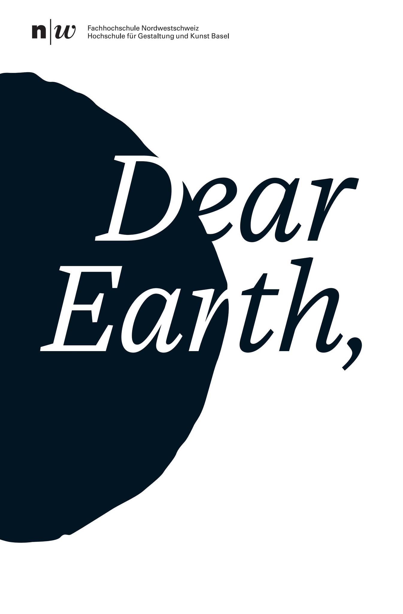Dear Earth, – Beziehungsweisen mit und auf der Erde by HyperWerk - Issuu