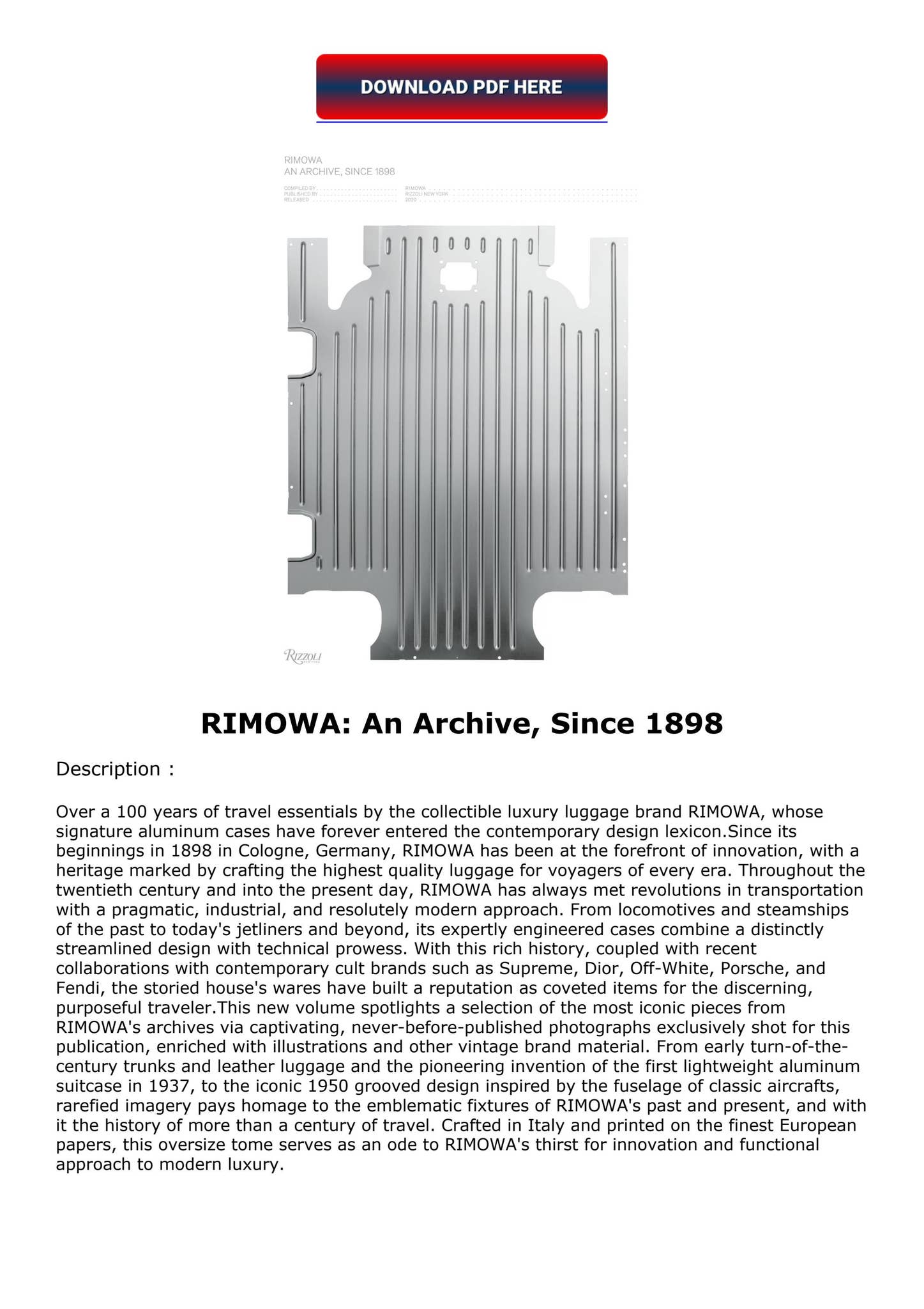 RIMOWA アーカイブ 1898年 美品 RIMOWA: An Archive, Since 1898 Limited Edition Book | RIMOWA