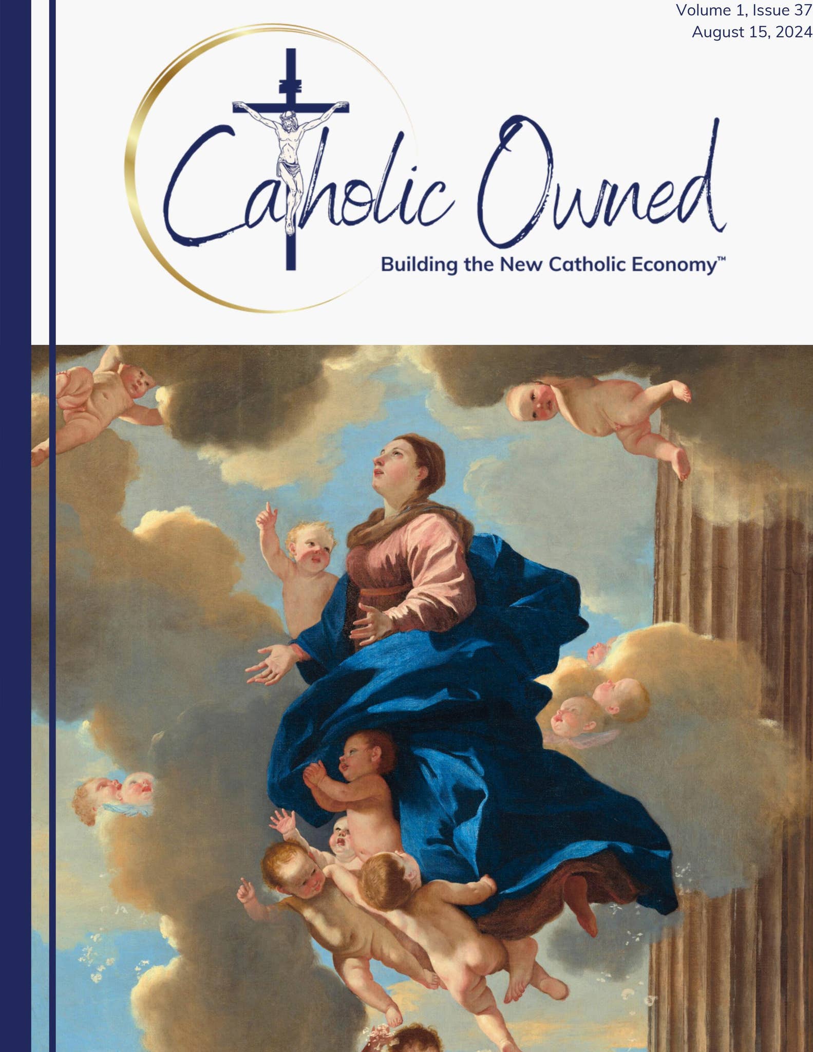 Catholic Owned Magazine Volume 1 Issue 37 by catholicowned - Issuu