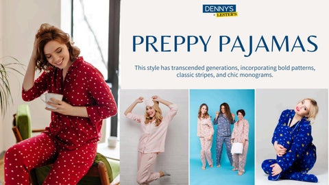 Preppy Pajamas: Sleep in Style with Trendy Sleepwear