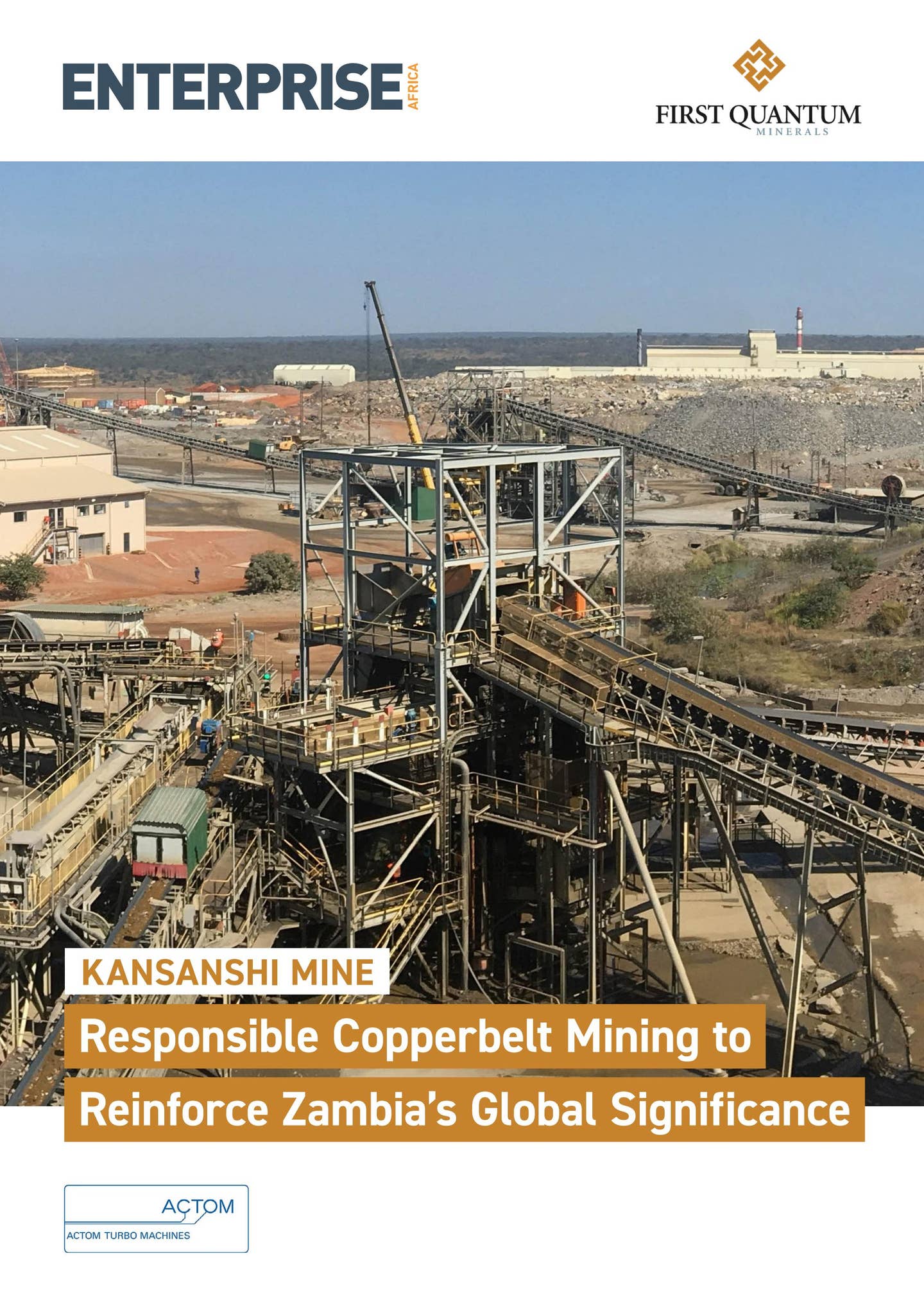 Kansanshi Mine - Enterprise Africa August 2024 by CMB Media Group