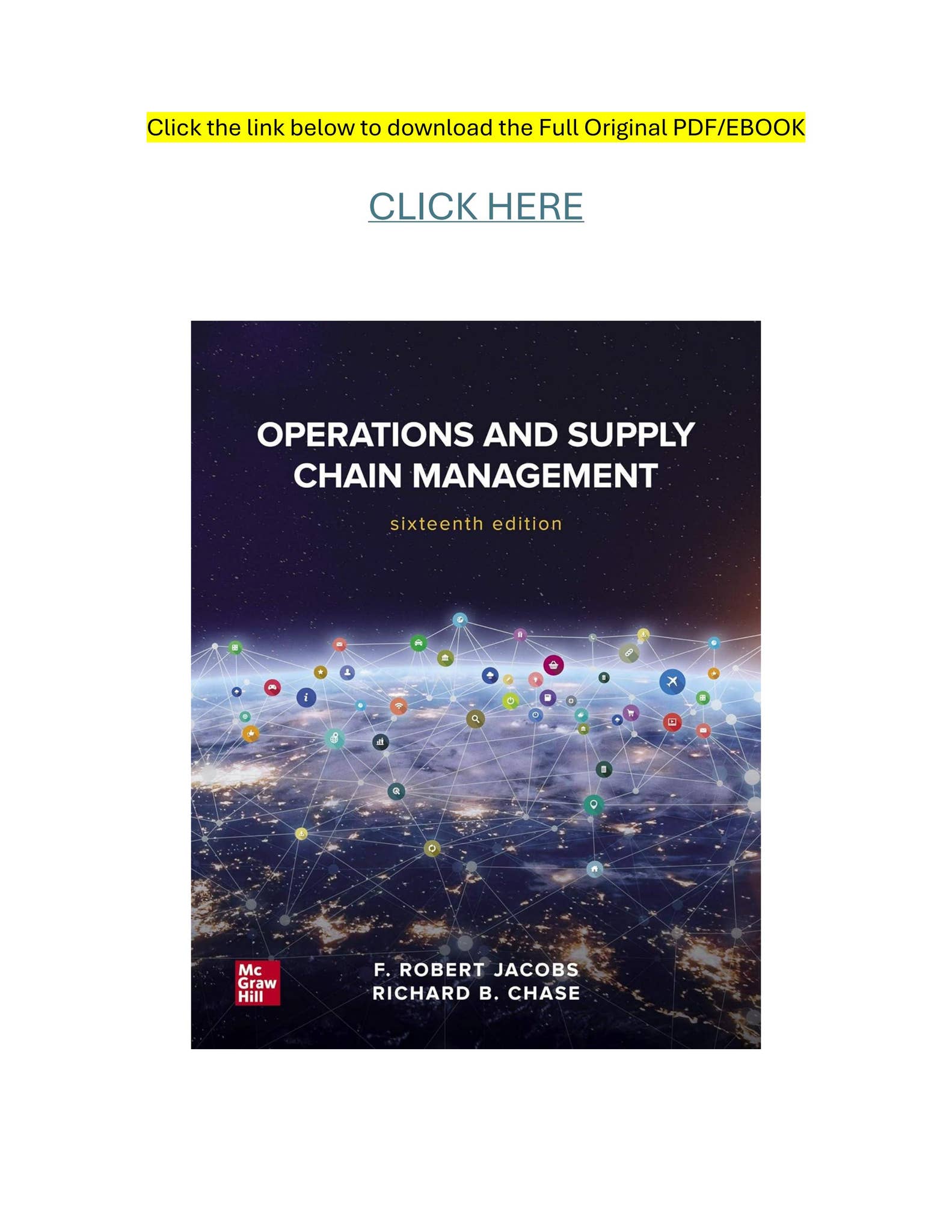 Operations and Supply Chain Management Chase， Richard; Jacobs， F. Robert Operations and Supply Chain Management: The Core: Jacobs, F