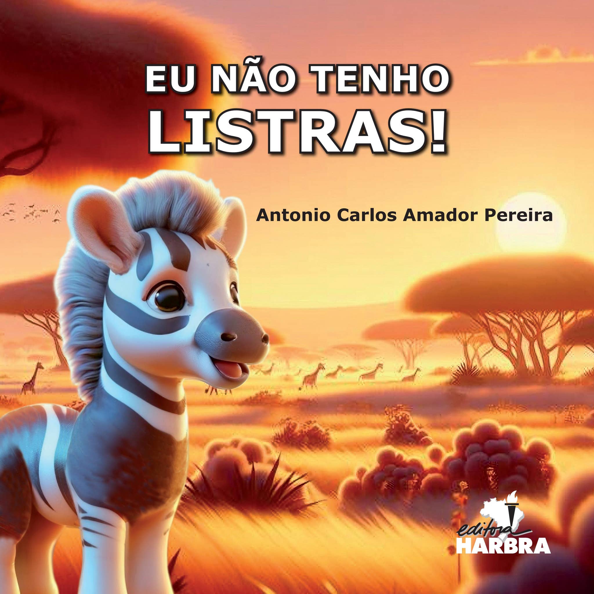 Eu não tenho listras! by HARBRA - Issuu