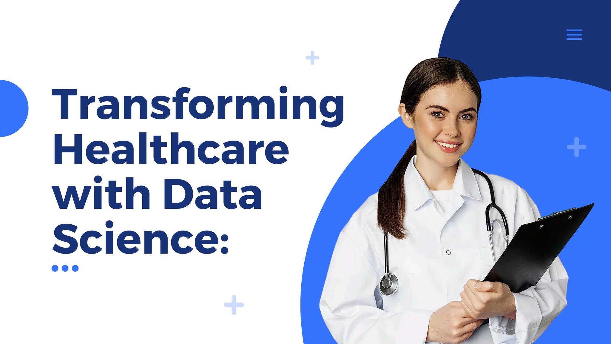 Transforming Healthcare with Data Science by Arthur - Issuu