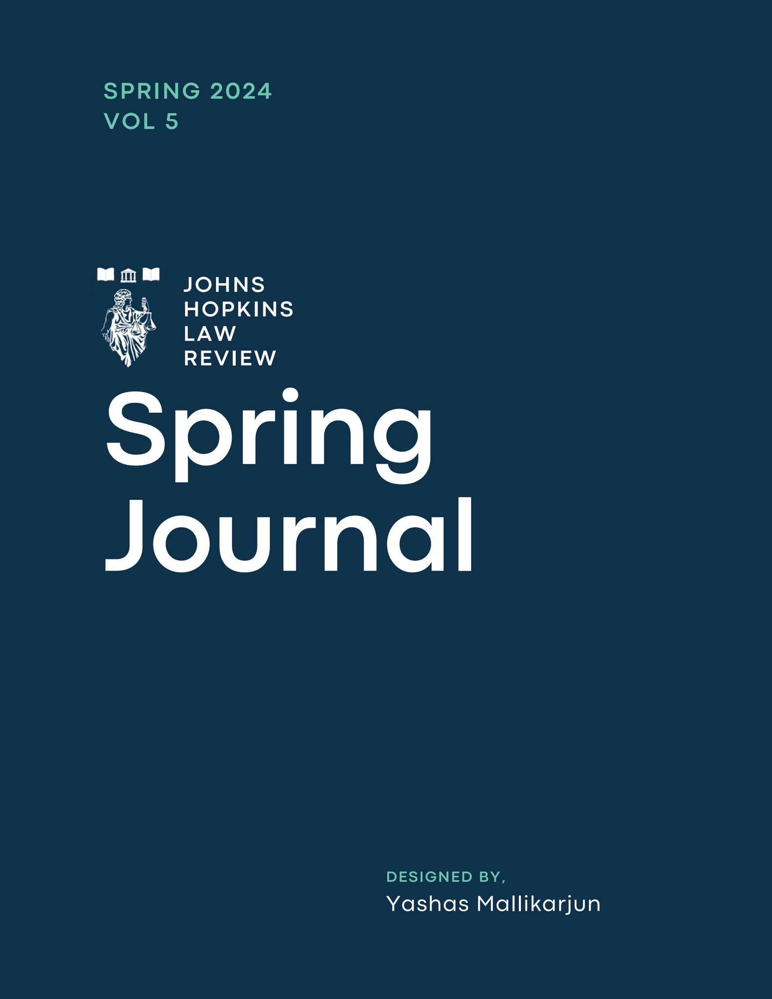 The Johns Hopkins Undergraduate Law Review Volume 5 by Johns Hopkins