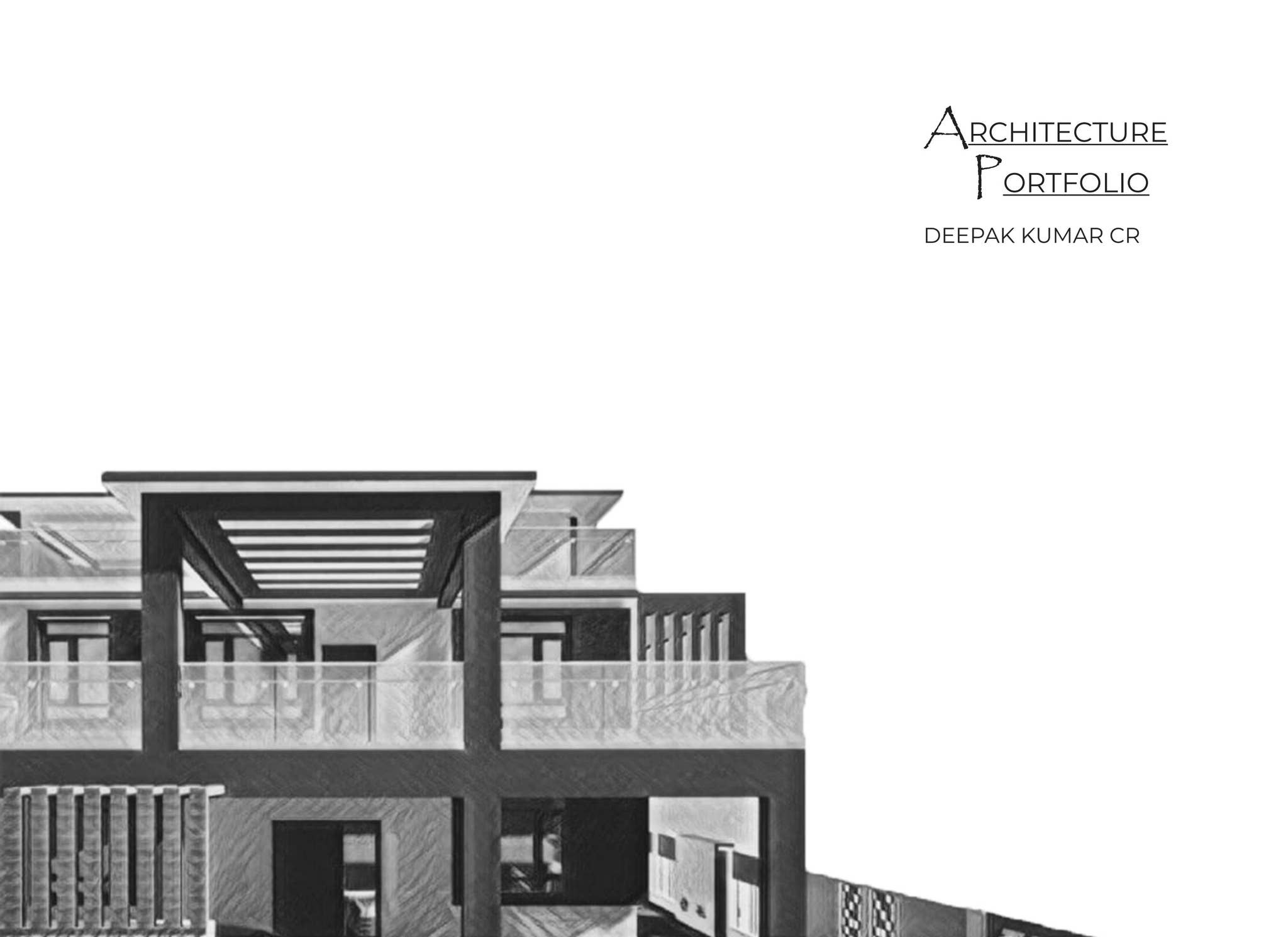 ARCHITECTURE PORTFOLIO DEEPAK KUMAR C R by deepak kumar - Issuu