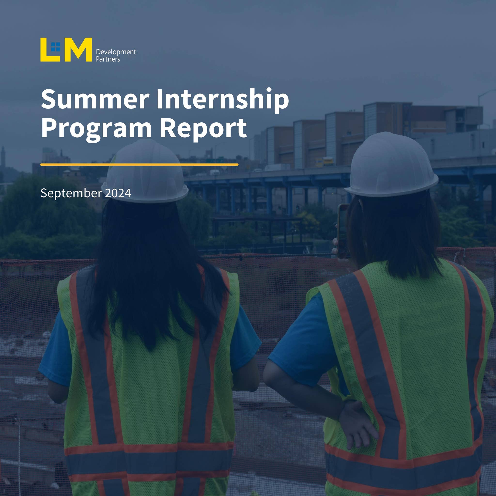 Summer Internship Program Impact Report 2024 by LMDevelopment - Issuu