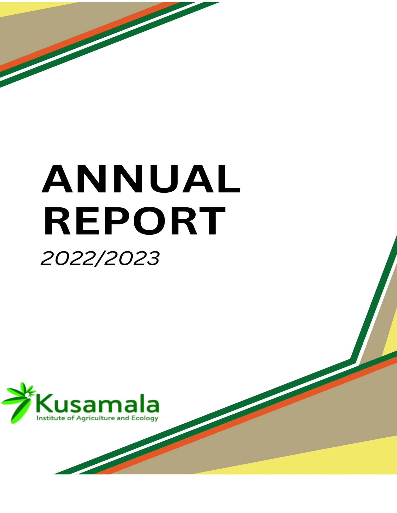 2022-2023 Annual report by kusamala4 - Issuu