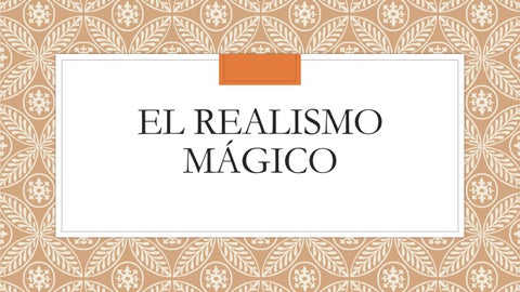 El Realismo magico by Michelle Ferman - Issuu