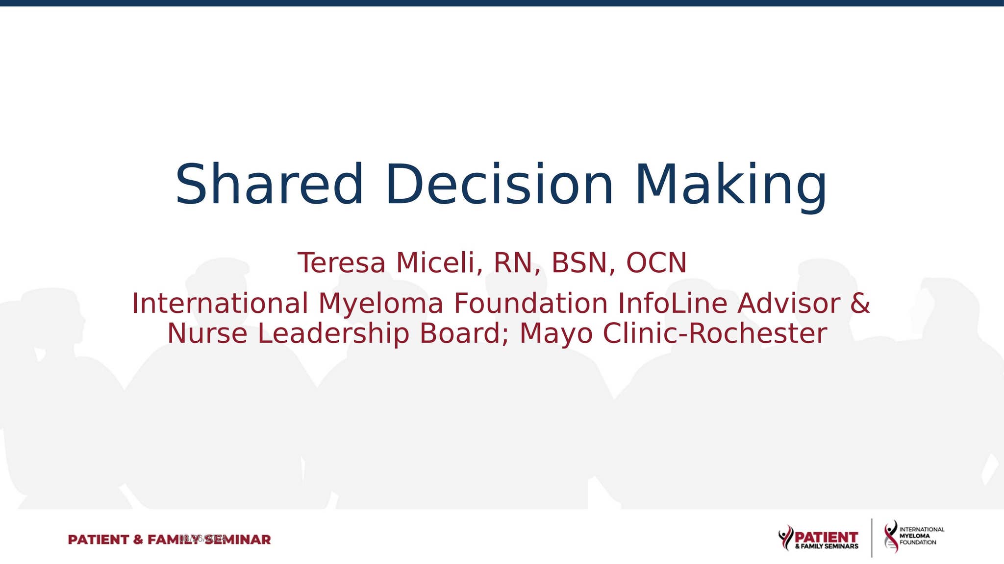 The Importance of Shared Decision-making in Myeloma Treatment by ...