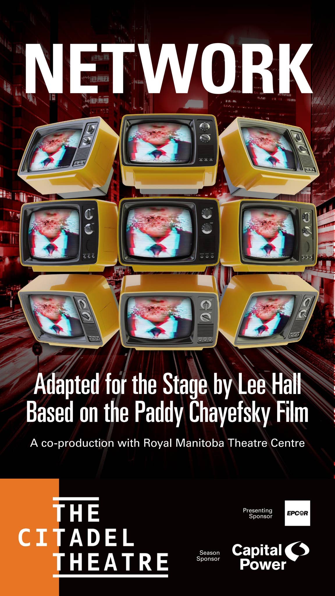 Network by Citadel Theatre - Issuu