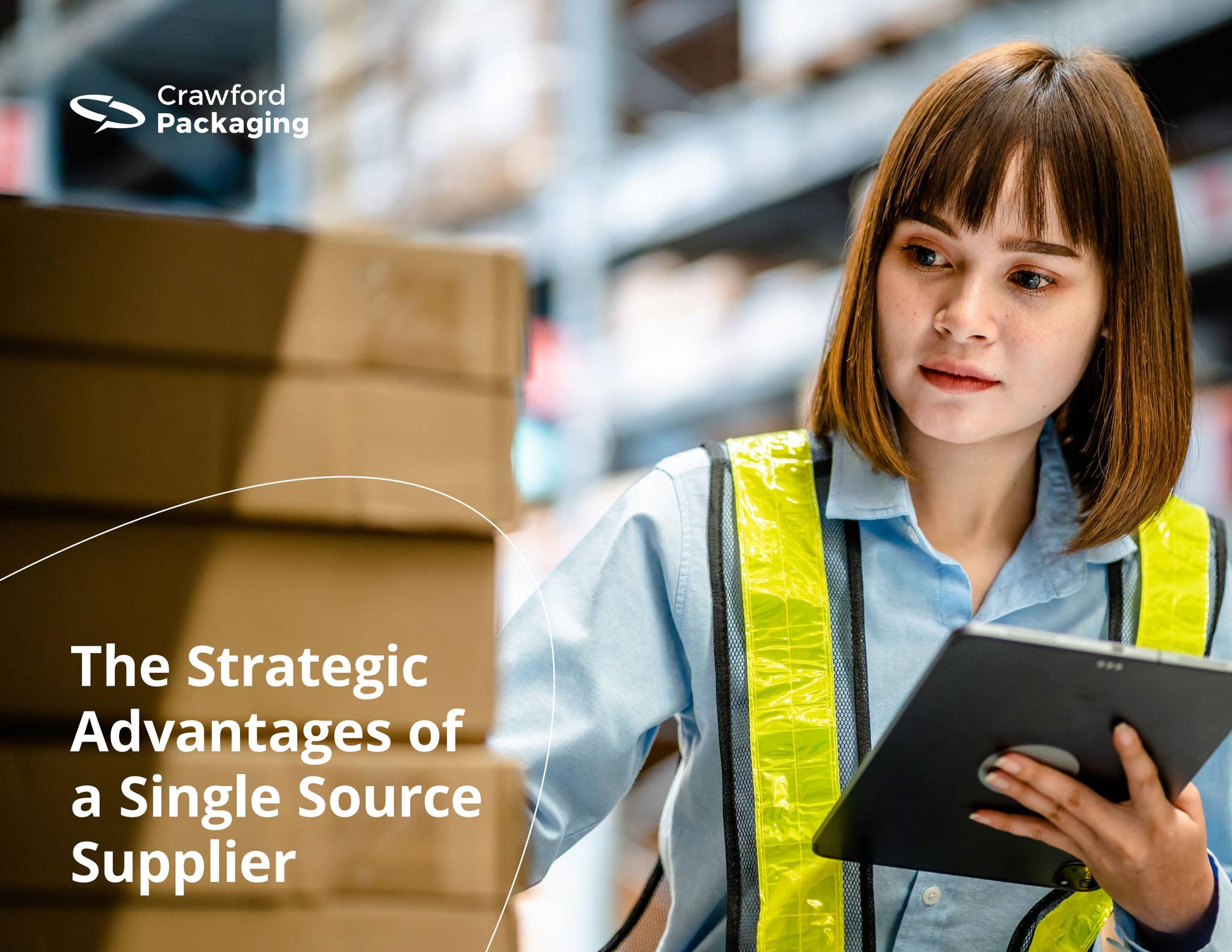 Advantages of a Single Source Supplier by Crawford Packaging - Issuu