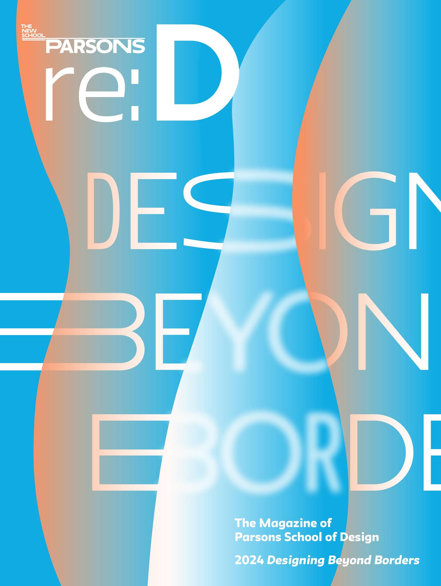 Parsons re:D Magazine 2024 - Designing Beyond Borders by The New School ...
