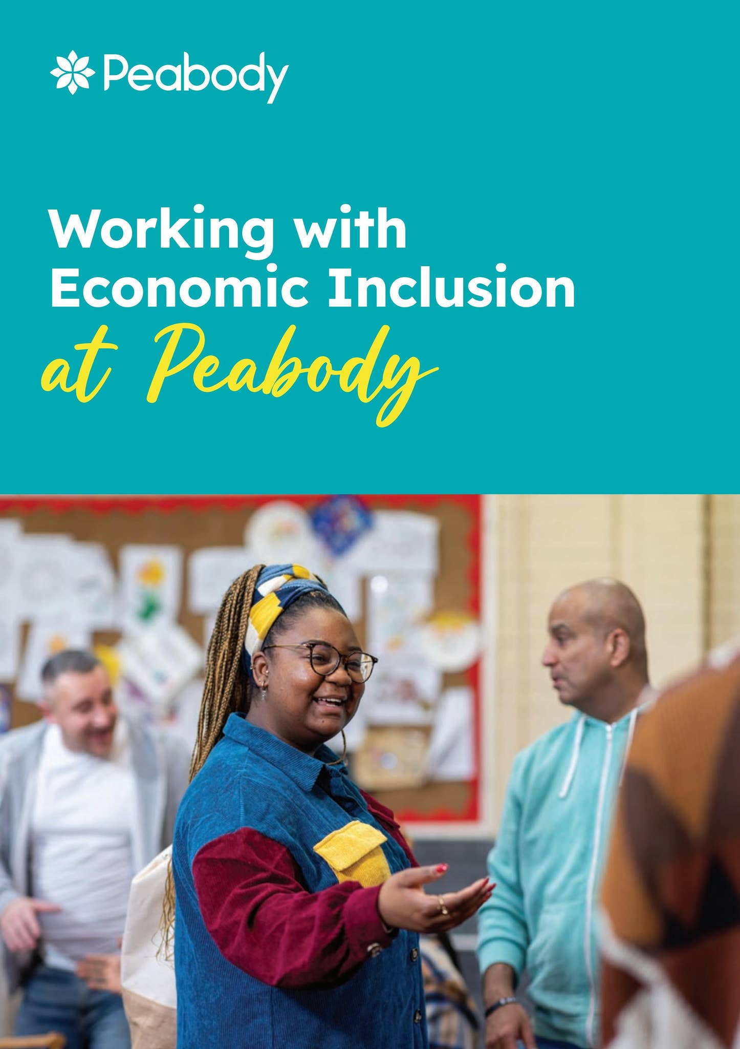 Working with Economic Inclusion at Peabody by Peabody - Issuu