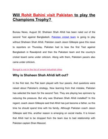 Will Rohit Bahini visit Pakistan to play the Champions Trophy? 