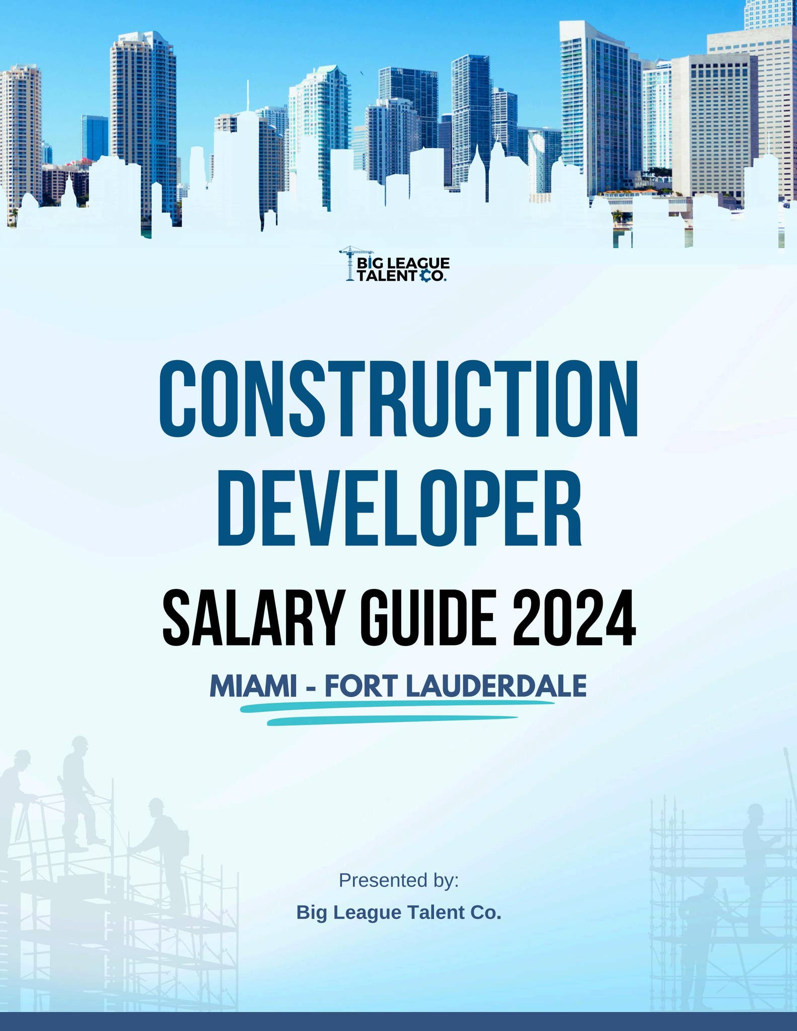 Miami - Fort Lauderdale Construction Developer Salary Survey Report by ...