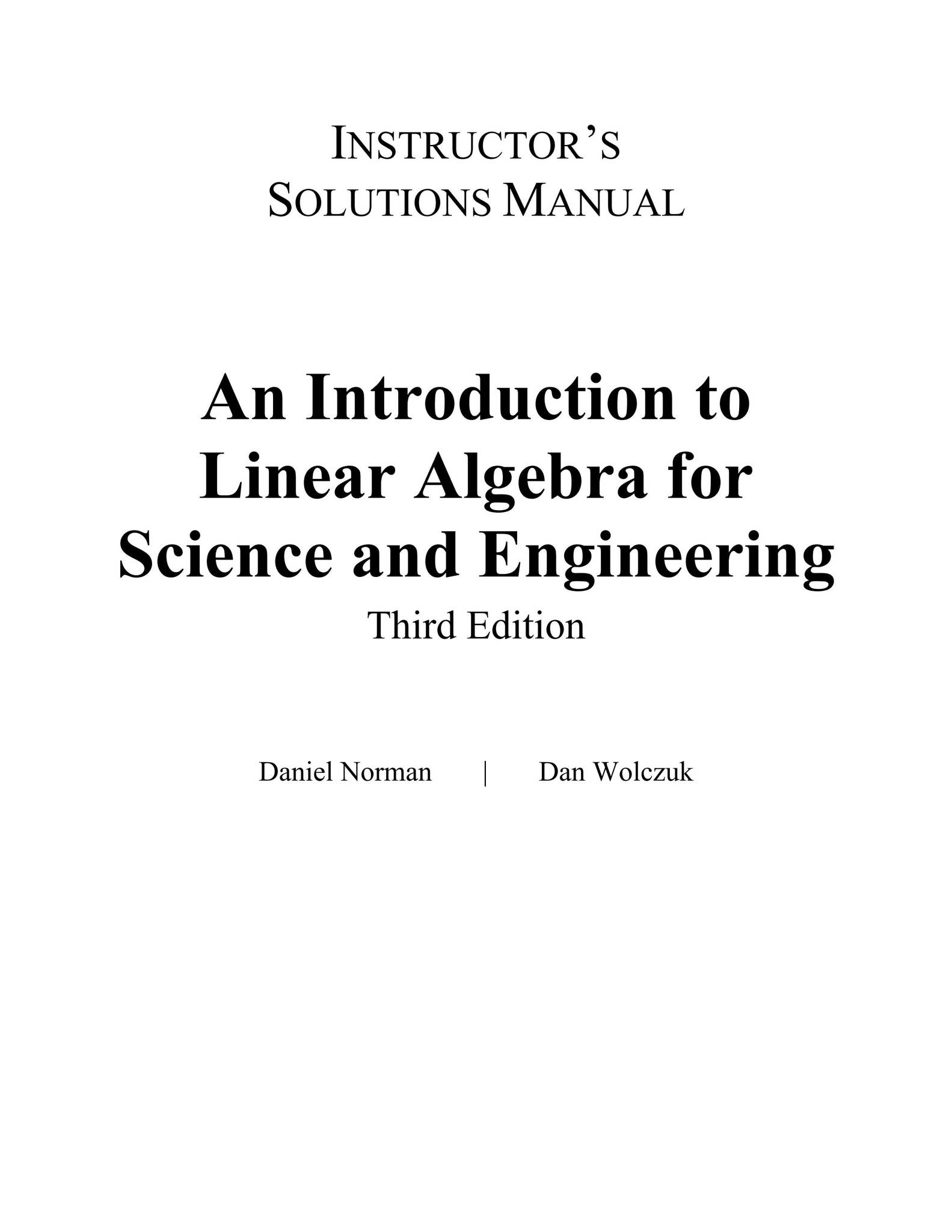 Introduction to Linear Algebra for Science and Engineering, 3rd edition ...
