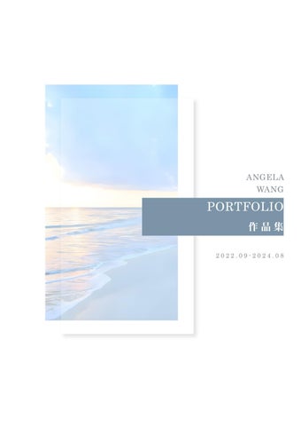 Angela Wang PROTFOLIO 2024