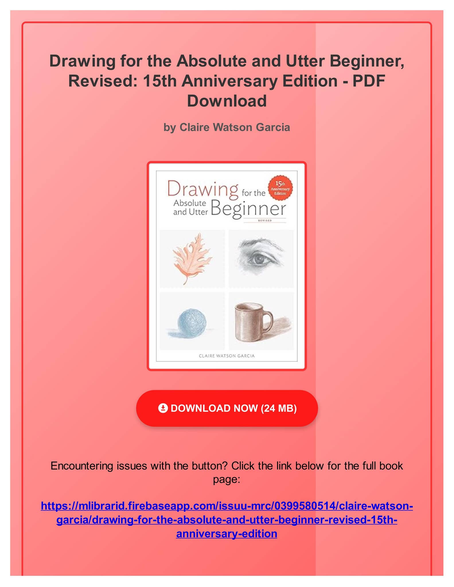 Drawing For The Absolute And Utter Beginner