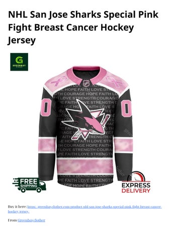 NHL San Jose Sharks Special Pink Fight Breast Cancer Hockey Jersey by Porter Greenbayclother Issuu