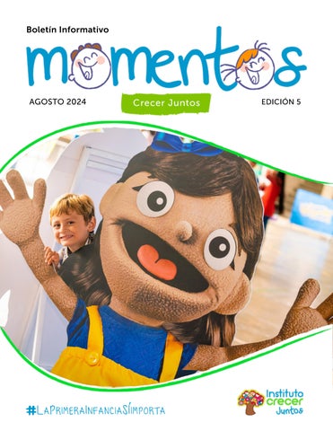 Boletín Momentos Crecer Juntos Agosto