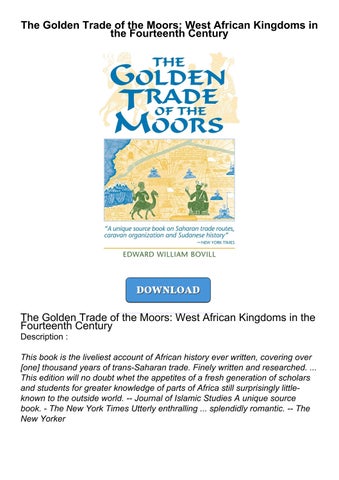 Download The Golden Trade of the Moors: West African Kingdoms in the ...