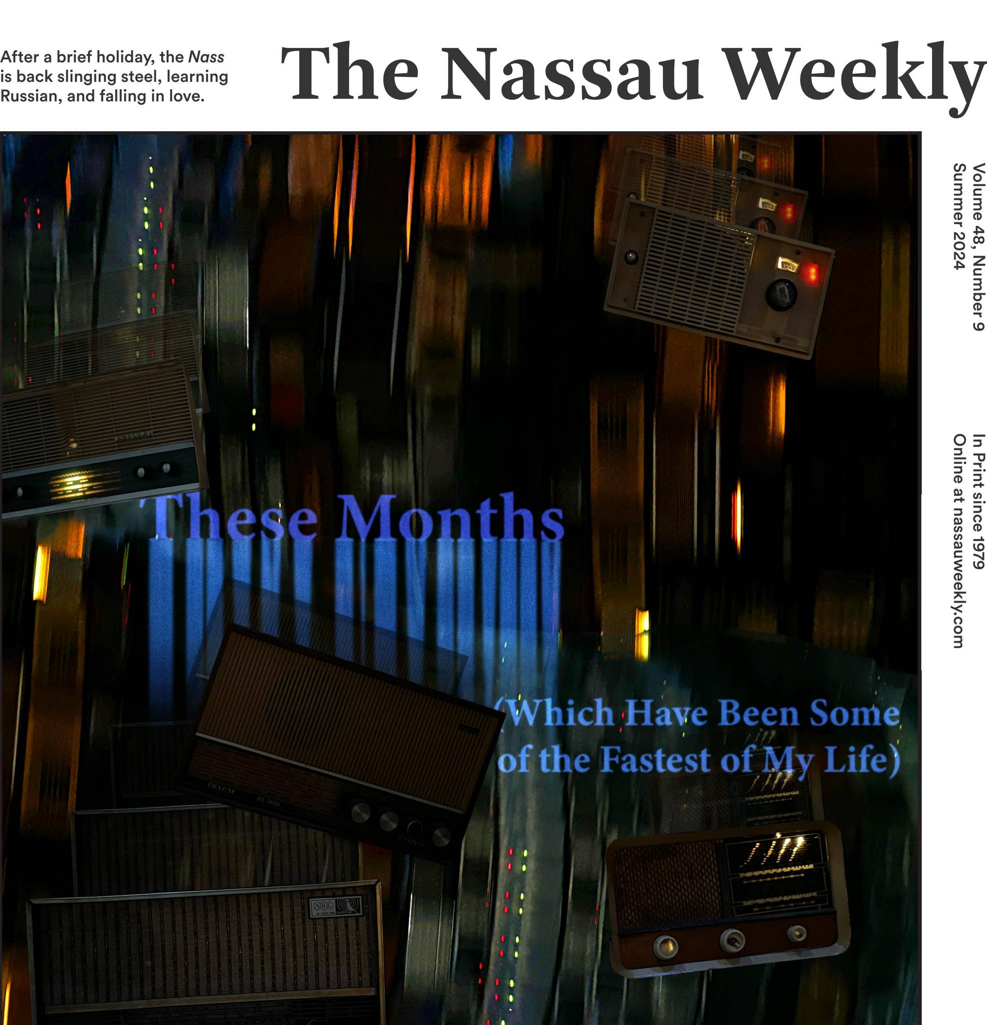 These Months, Which Have Been Some of the Fastest of My Life by  thenassau_weekly - Issuu