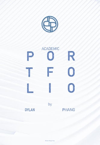 Academic Portfolio by PHANG DYLAN - Issuu