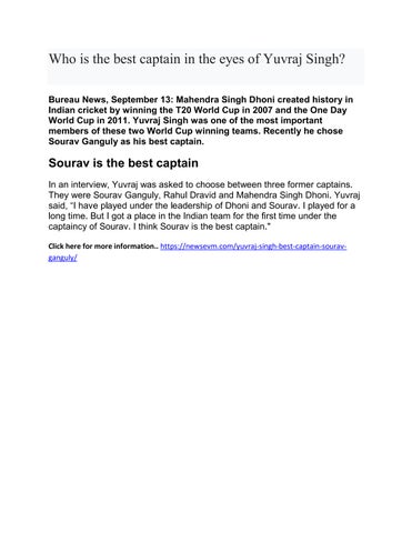 Who is the best captain in the eyes of Yuvraj Singh?