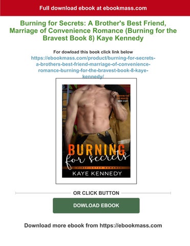 Burning for secrets: a brother's best friend, marriage of convenience romance (burning for the brave 第 1 页