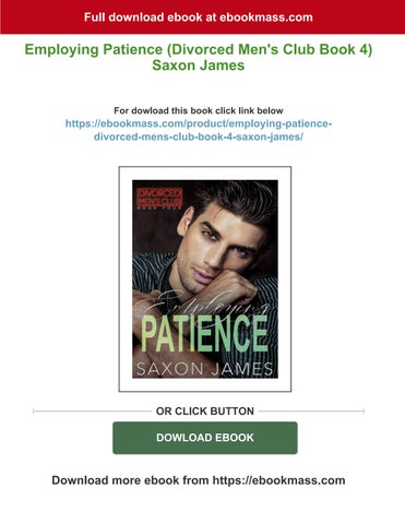 [Ebooks PDF] download Employing patience (divorced men's club 册 4) saxon james 全集 chapters 第 1 页
