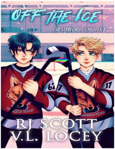 Off the ice: young adult gay romance (chesterford coyotes 册 1) rj scott × v.l. locey 2024 scribd 第 13 页