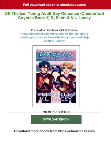 Off the ice: young adult gay romance (chesterford coyotes 册 1) rj scott × v.l. locey 2024 scribd 第 1 页