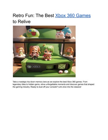 Retro Fun: The Best Xbox 360 Games to Relive