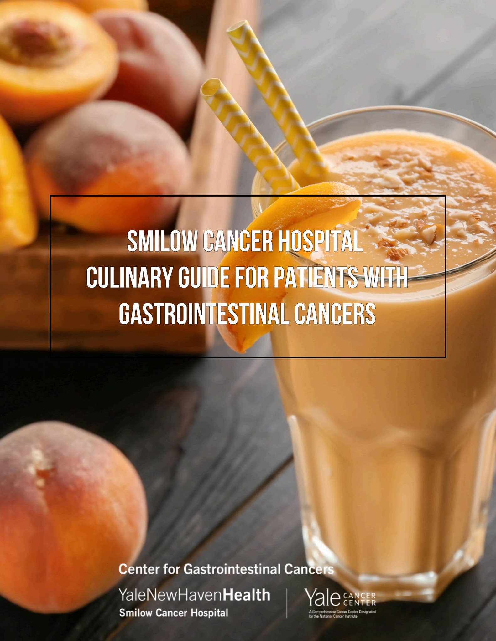 Smilow Cancer Hospital Culinary Guide for Patients with ...