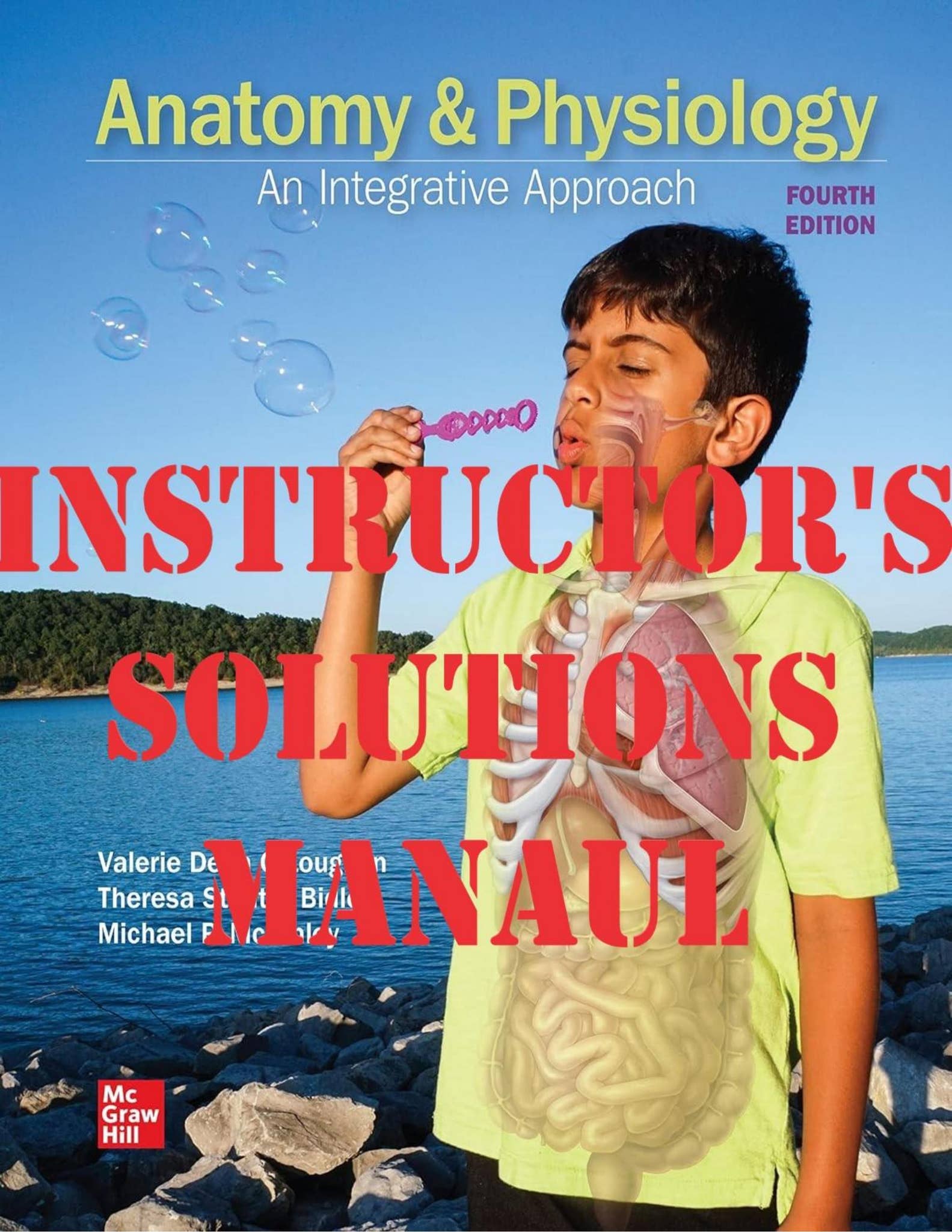 ANATOMY AND PHYSIOLOGY AN INTERGRATIVE APPROACH 4TH EDITION BY MICHAEL MCKINLEY, VALERIE O ...