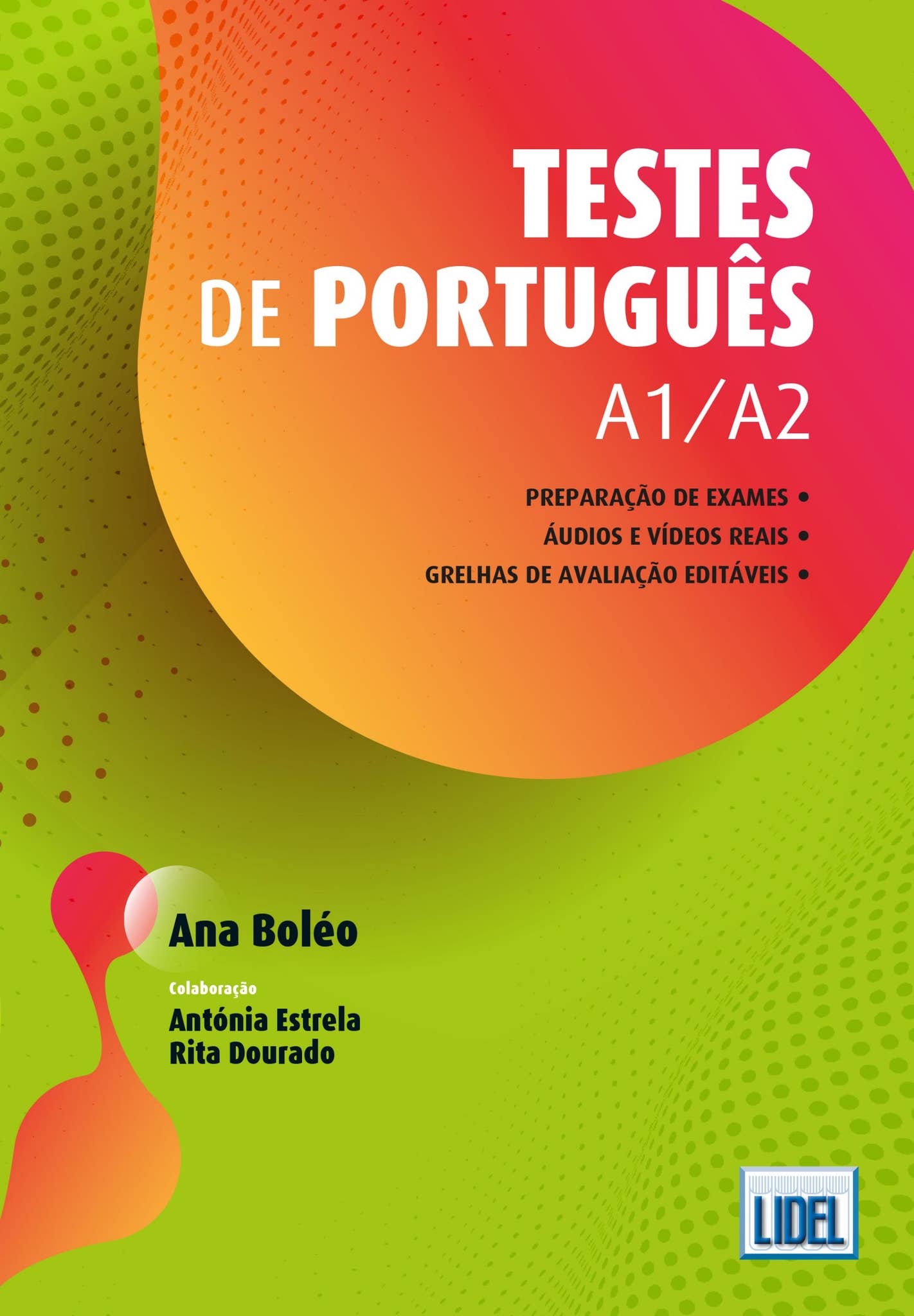 Testes de Português A1-A2 (9789897529252) by Grupo Lidel - Issuu