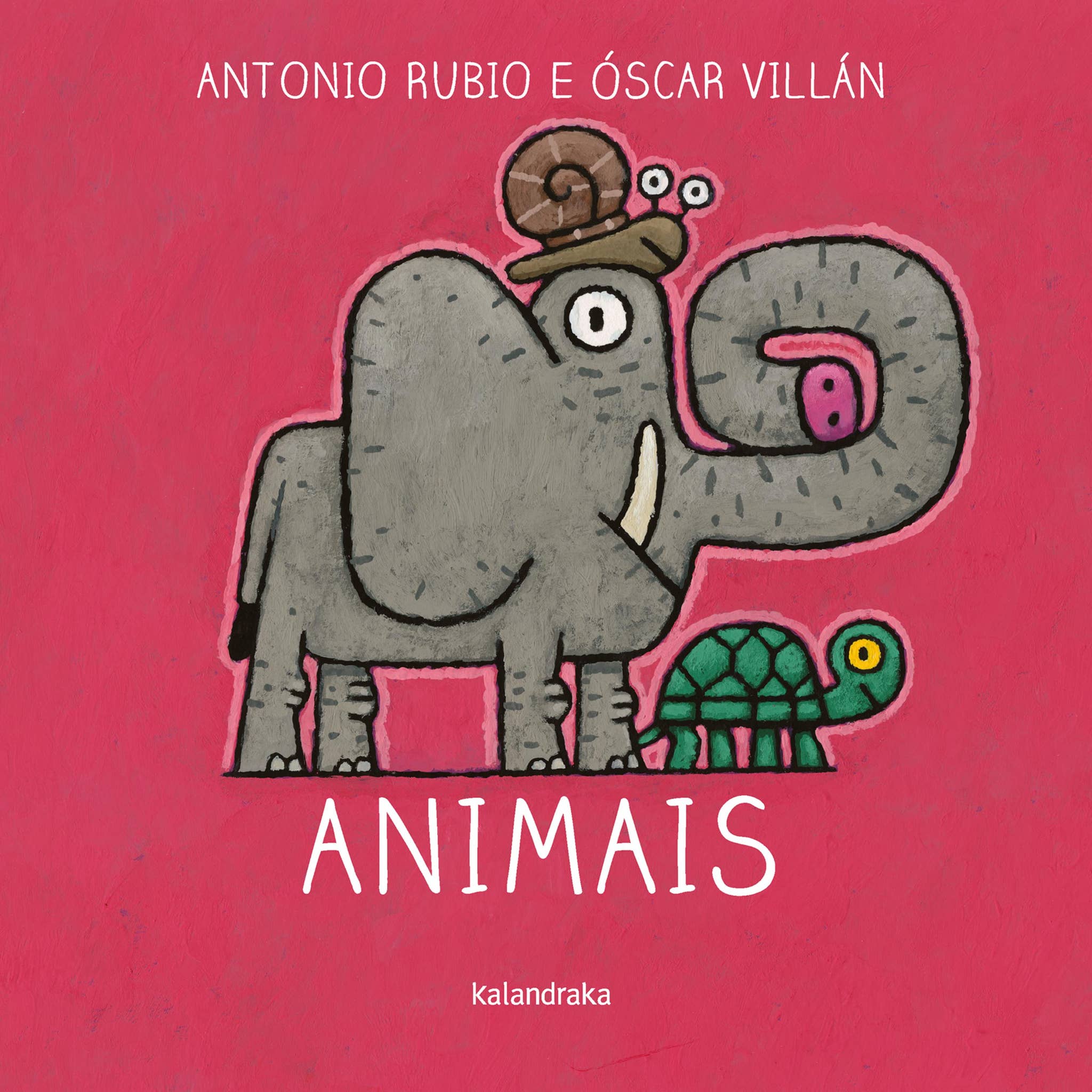 Animais (formato grande) G - Antonio Rubio / Óscar Villán by kalandraka ...