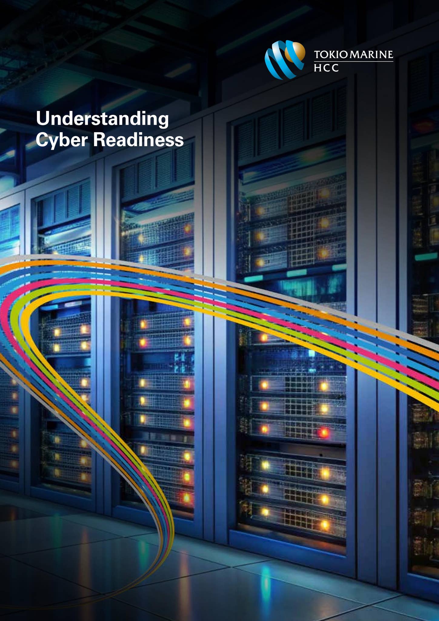 Understanding Cyber Readiness by Tokio Marine HCC - Issuu