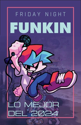 FRIDAY NIGHT FUNKIN, lo mejor del 2024