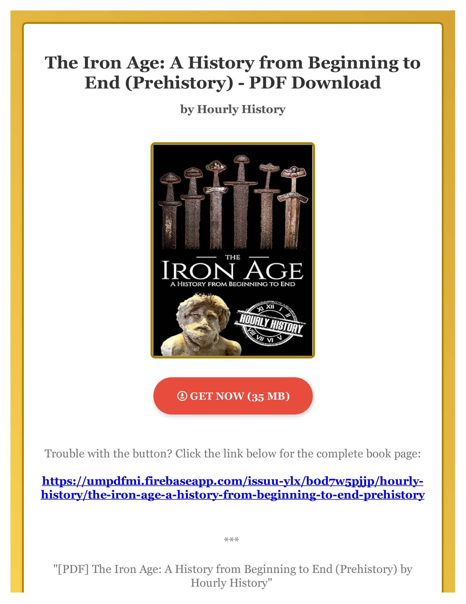[PDF] The Iron Age: A History from Beginning to End (Prehistory) by ...
