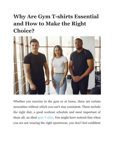 Why Are Gym T-shirts Essential and How to Make the Right Choice?