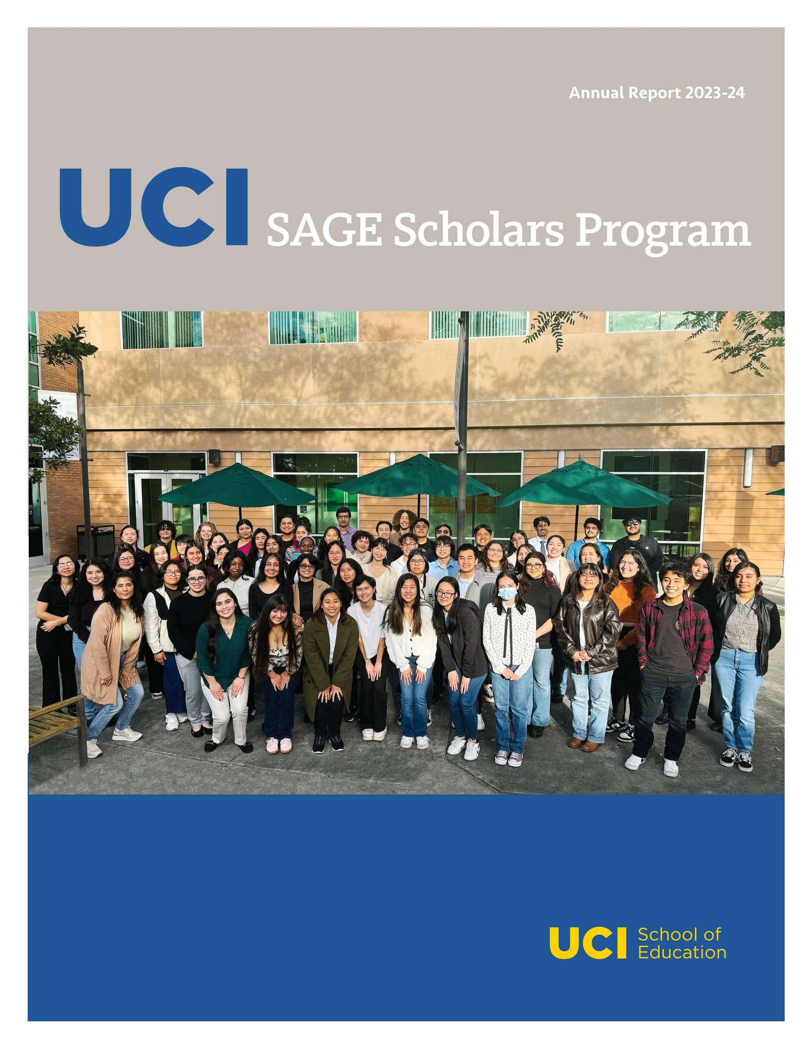 SAGE Scholars Annual Report 2023-24 by University of California, Irvine ...