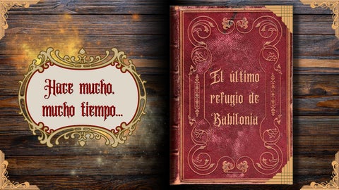 El último refugio de Babilonia