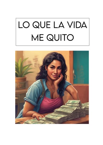 lo que la vida me quito