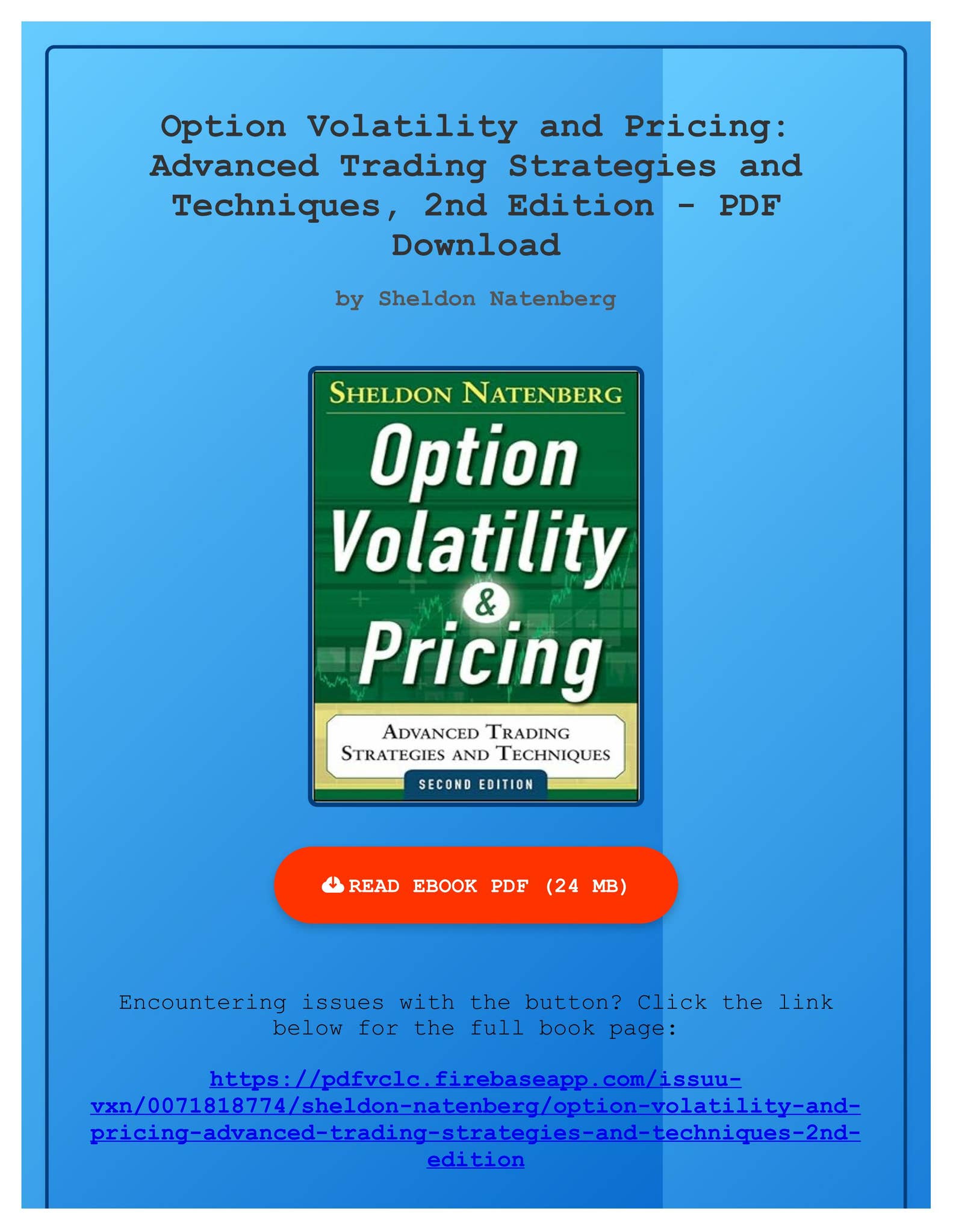 Option Volatility & Pricing Advanced Trading Strategies And Techniques PDF Free Option Volatility and Pricing: Advanced Trading Strategies and