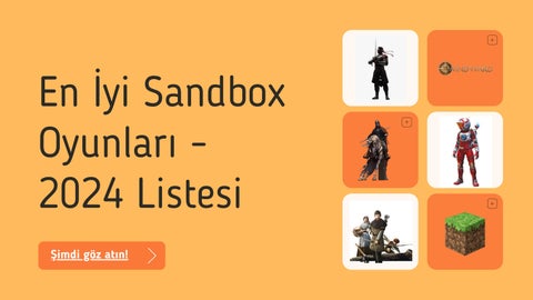 En İyi Sandbox Oyunları - 2024 Listesi