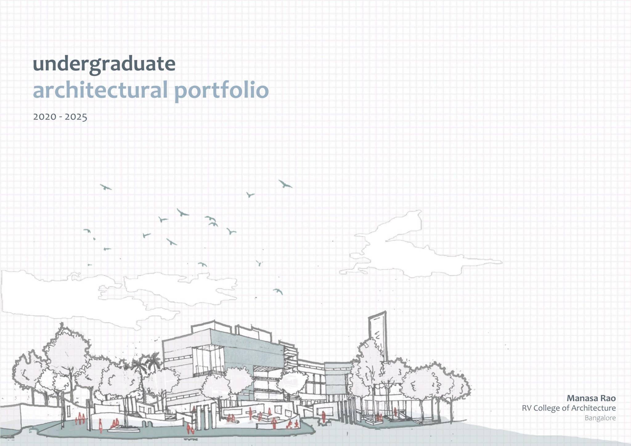 B.Arch Undergraduate Portfolio 2020-2025 - Manasa Rao by Manasa Rao - Issuu