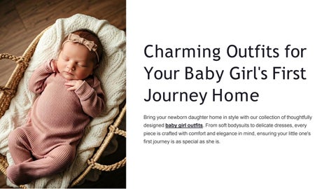 Charming Outfits for Your Baby Girls First Journey Home