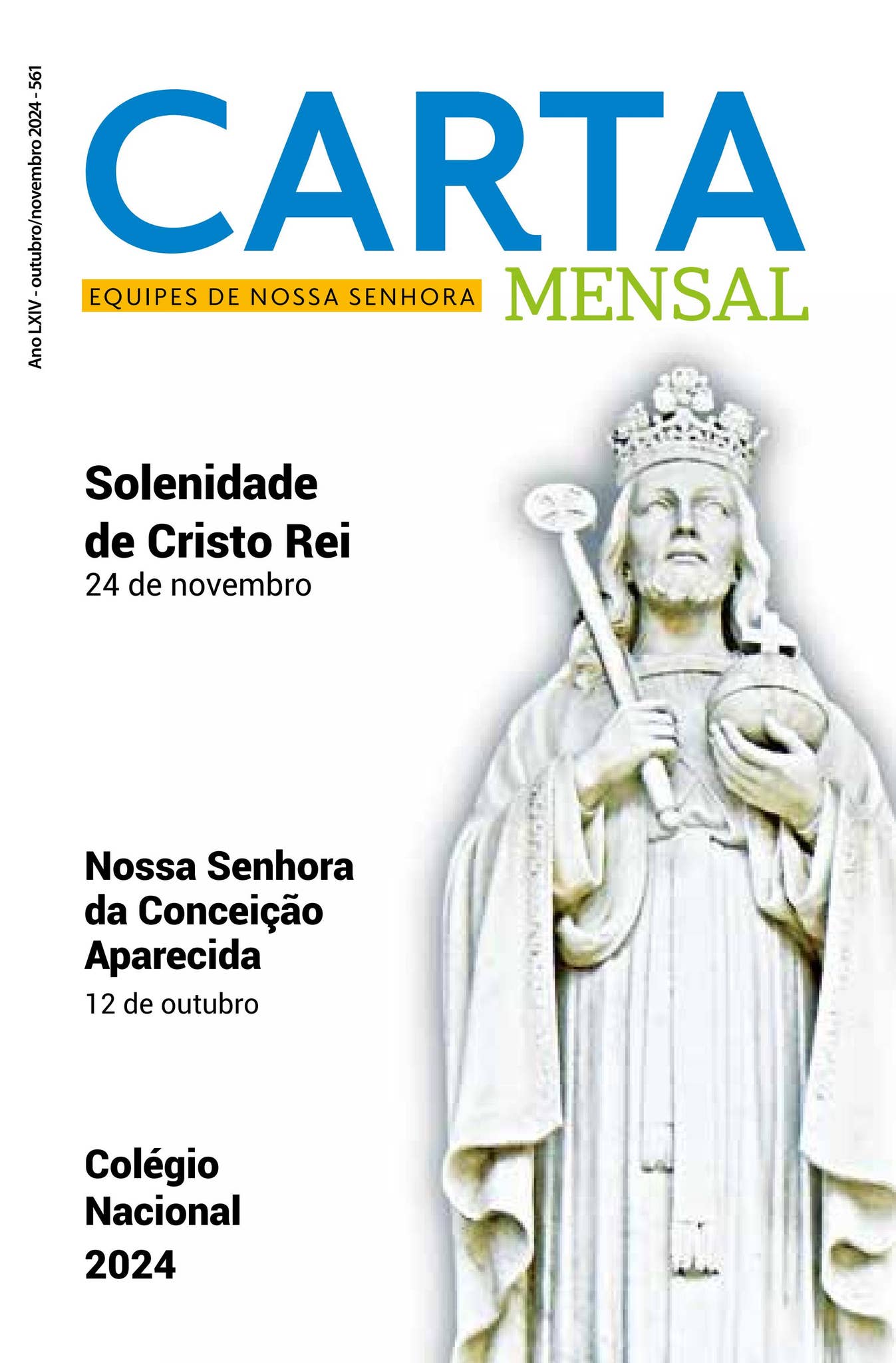ENS - Carta Mensal 561 - OutubroNovembro 2024 by ENS Equipes de Nossa  Senhora - Issuu